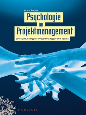 cover image of Psychologie im Projektmanagement